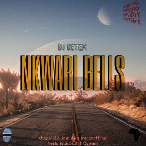 Prince_K的專輯Nkwari Bells (feat. Xbgge 012, Buru'Vera, Prince K & Cyphen) (Original)