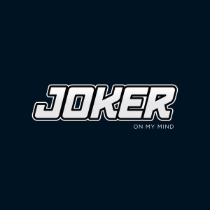Album On My Mind oleh Joker（欧美）