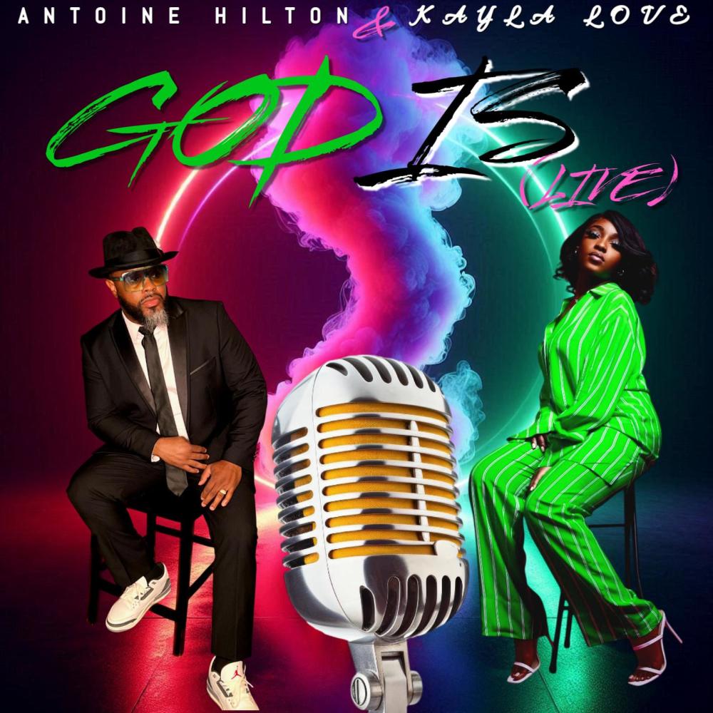 GOD IS (feat. Kayla Love) (LIVE|Radio Edit)