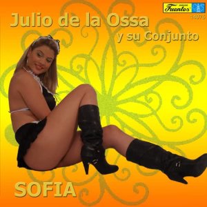 ดาวน์โหลดและฟังเพลง Sofía พร้อมเนื้อเพลงจาก Julio de la Ossa y su Conjunto