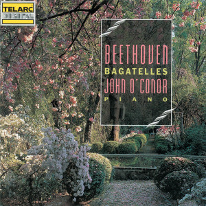 John O'Conor的專輯Beethoven: Bagatelles