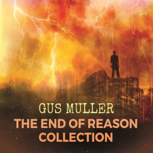 อัลบัม The End of Reason Collection ศิลปิน Gus Muller
