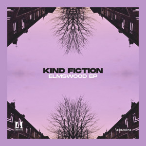 Kind Fiction的專輯Elmswood EP