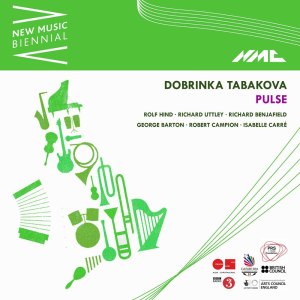 Rolf Hind的專輯Dobrinka Tabakova: PULSE (Live)