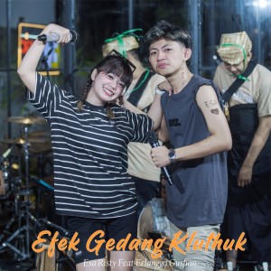 Dengarkan lagu Efek Gedang Kluthuk nyanyian Esa Risty Official dengan lirik