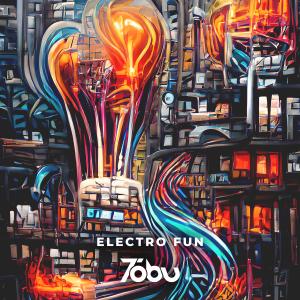 อัลบัม Electro Fun ศิลปิน Tobu