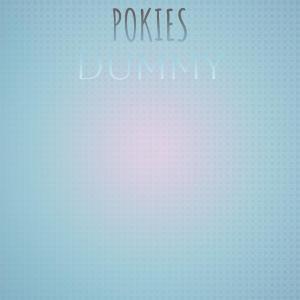 Various Artists的專輯Pokies Dummy