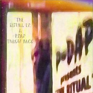 อัลบัม The Ritual A P.Dap Throw Back (Explicit) ศิลปิน P.Dap Ent