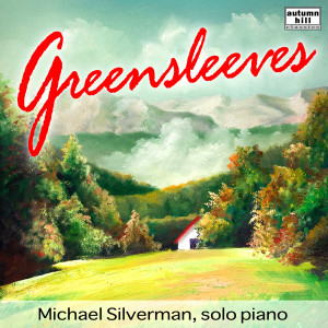 ดาวน์โหลดและฟังเพลง Greensleeves พร้อมเนื้อเพลงจาก Michael Silverman