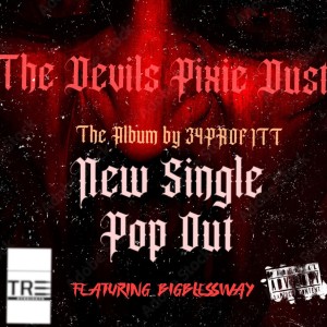 收聽34Profitt的Pop Out (feat. Bigblessway) (Explicit)歌詞歌曲