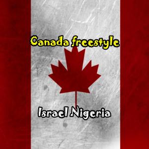 Canada (freestyle) (feat. Magnito) (Explicit)