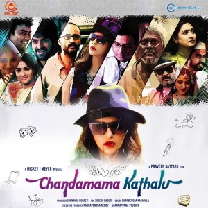Album Chandamama Kathalu (Original Motion Picture Soundtrack) oleh Mickey J. Meyer