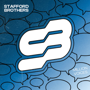 收聽Stafford Brothers的Million Voices歌詞歌曲
