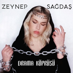 收聽Zeynep Sağdaş的Drama Köprüsü歌詞歌曲