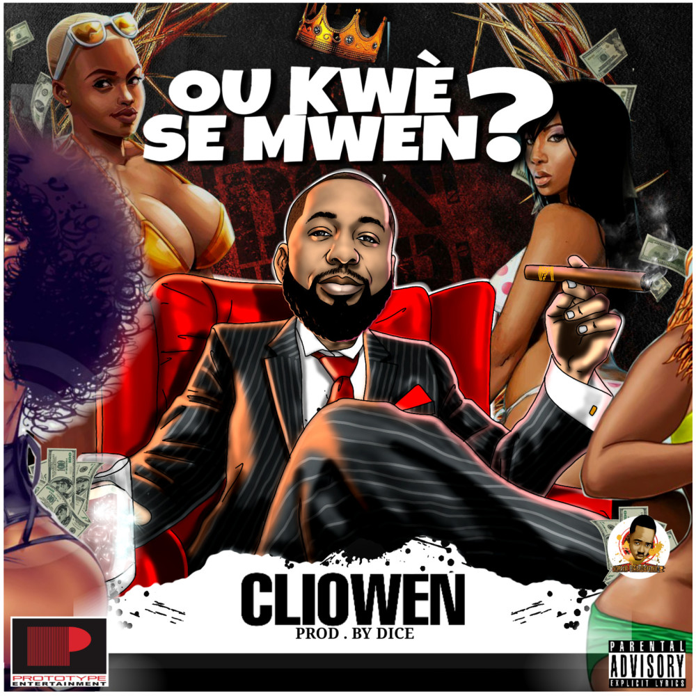 Ou Kwè Se Mwen? (Explicit)