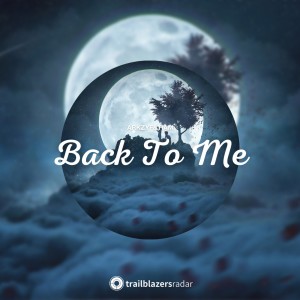 開拓者雷達的專輯Back To Me