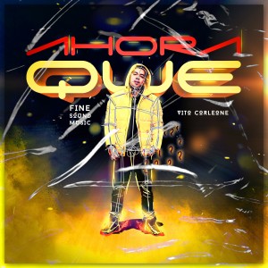 ดาวน์โหลดและฟังเพลง Ahora Que? พร้อมเนื้อเพลงจาก FineSound Music