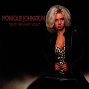 收聽Monique Johnston的Just Me and You歌詞歌曲