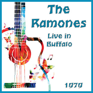 The Ramones的專輯Live in Buffalo 1979