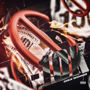 Album -10k (Explicit) from Cixx Woodz
