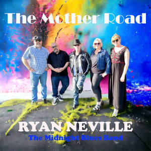 收听Ryan Neville的The Mother Road歌词歌曲