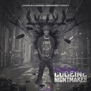 Calicoe的專輯Codeine Nightmares Mixtape, Vol. 1 (Explicit)