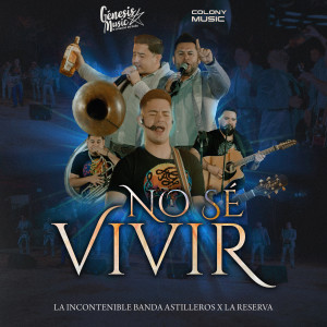 La Reserva的專輯No Sé Vivir (Dos Amores)