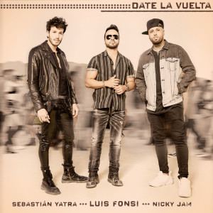 Luis Fonsi的專輯Date La Vuelta