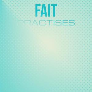 收听Lata Buki的Fait Practises歌词歌曲