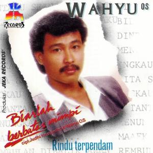 Dengarkan lagu Cintaku Seindah Namamu nyanyian Wahyu OS dengan lirik