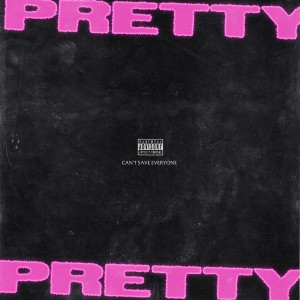 Joell的专辑Pretty Pretty (Explicit)