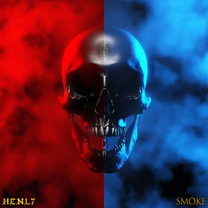 收聽HENL7的Smoke (Explicit)歌詞歌曲