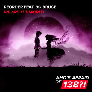 收听ReOrder的We Are The World歌词歌曲