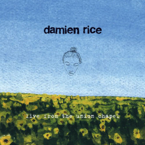 ดาวน์โหลดและฟังเพลง Volcano (Live from Union Chapel) พร้อมเนื้อเพลงจาก Damien Rice