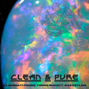 Album Clean and Pure from Illuminati Congo