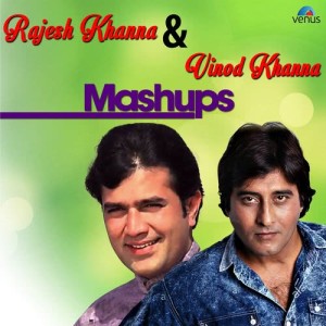 Listen to Rajesh Khanna & Vinod Khanna Mashup (Ae Mere Dost / Main Dil Tu / Jab Koi Baat) song with lyrics from Mohd Aziz