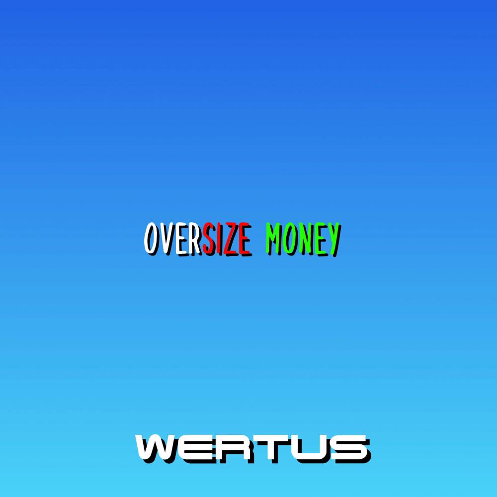oversize money (Explicit)