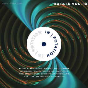 IN / ROTATION的专辑ROTATE VOL. 12