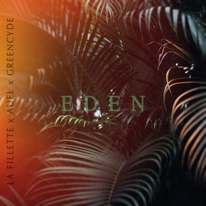La Fillette的專輯Eden