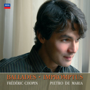 收聽Pietro De Maria的Chopin: Ballade No.1 In G Minor Opus 23歌詞歌曲