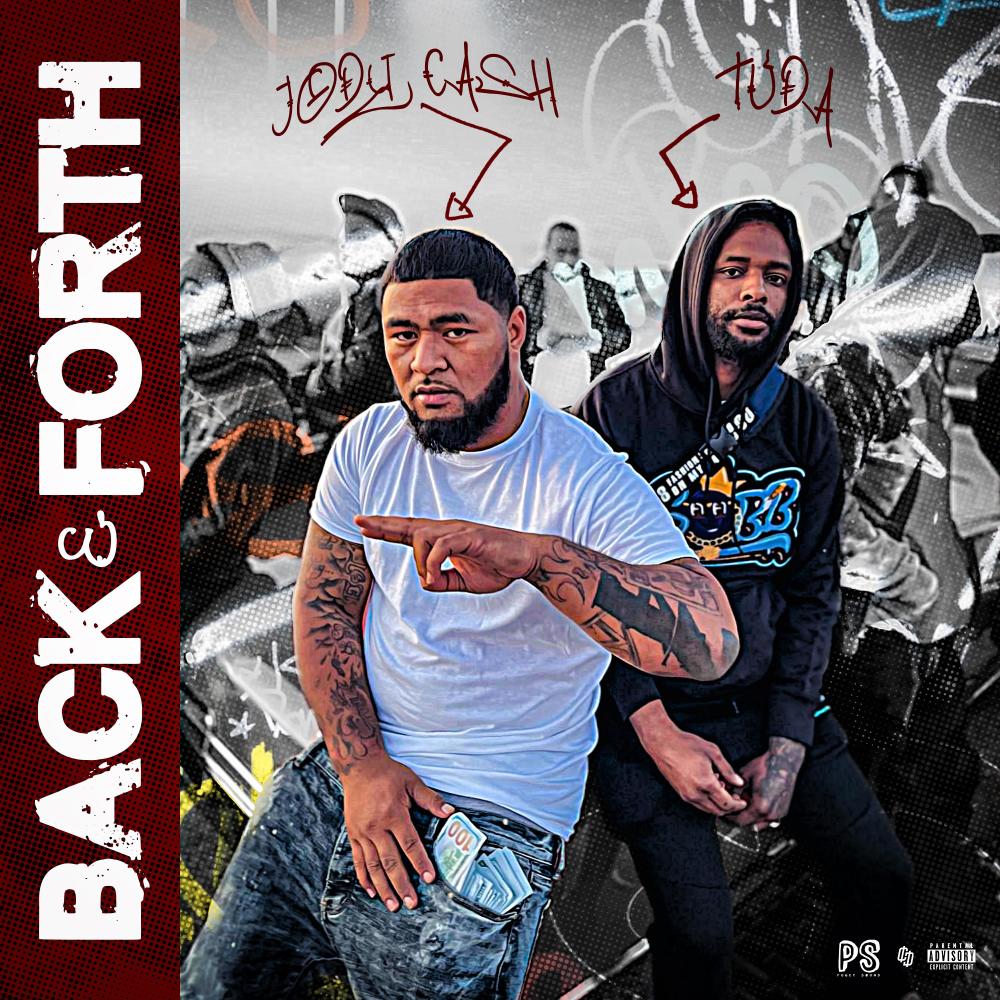Back & Forth (feat. Jody Cash) (Explicit)
