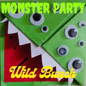 อัลบัม Monster Party! ศิลปิน Wild Bunch