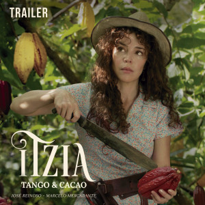 收聽Jose Reinoso的Itzia Tango & Cacao歌詞歌曲