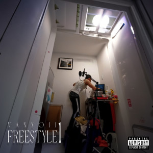 收聽Vanxoii的Freestyle 1歌詞歌曲