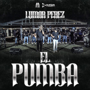 Listen to El Pumba song with lyrics from Lumar Perez