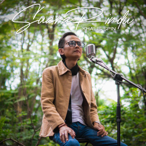 Listen to Suara Rindu song with lyrics from Khalis Spin