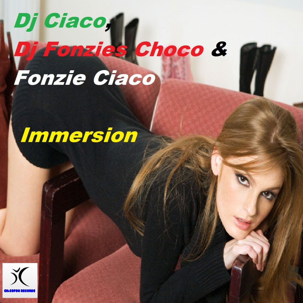 Immersion (Dj Fonzies Choco Fast Mix)