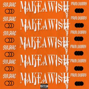 Sxlrac的專輯MAKEAWiSH (feat. CERRY) [REMIX] [Explicit]