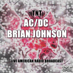 ดาวน์โหลดและฟังเพลง TNT (Live) พร้อมเนื้อเพลงจาก AC/DC