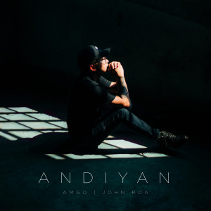 Listen to Andiyan song with lyrics from John Roa